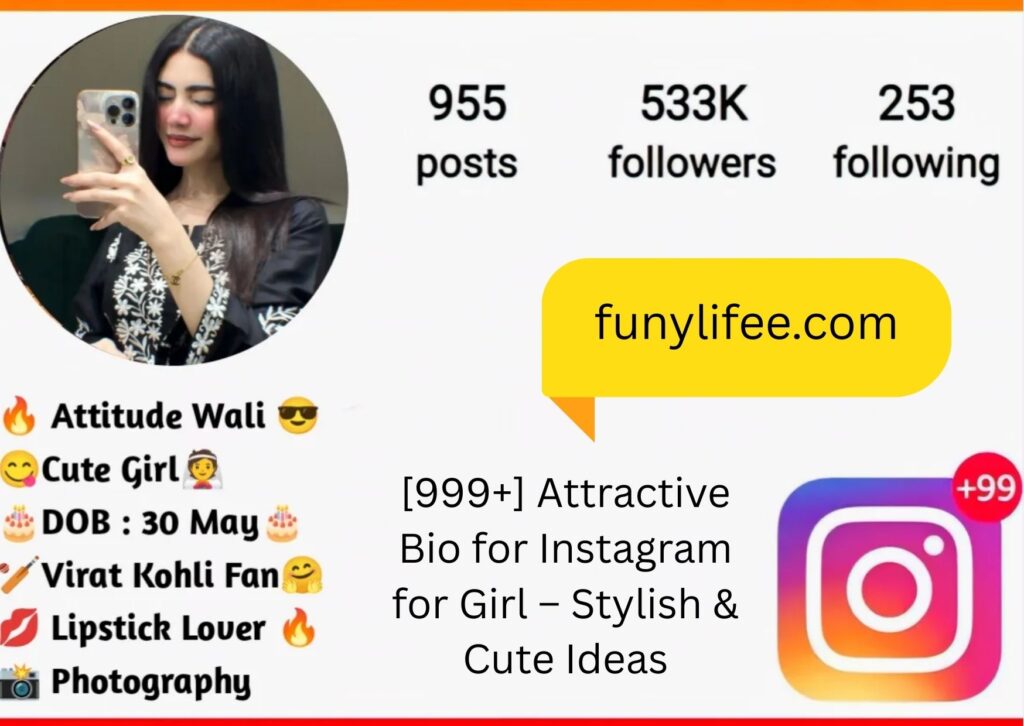 attractive bio for instagram for girl