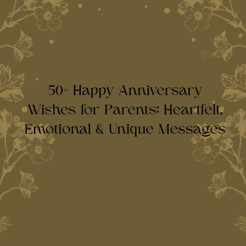 happy anniversary wishes for parents