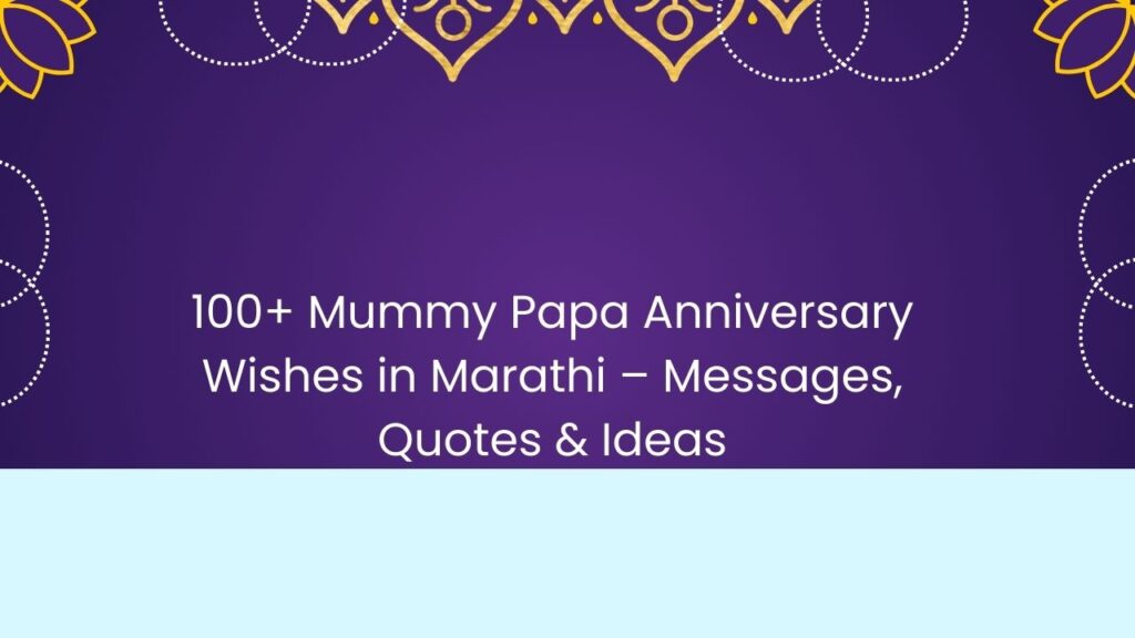 mummy papa anniversary wishes in marathi