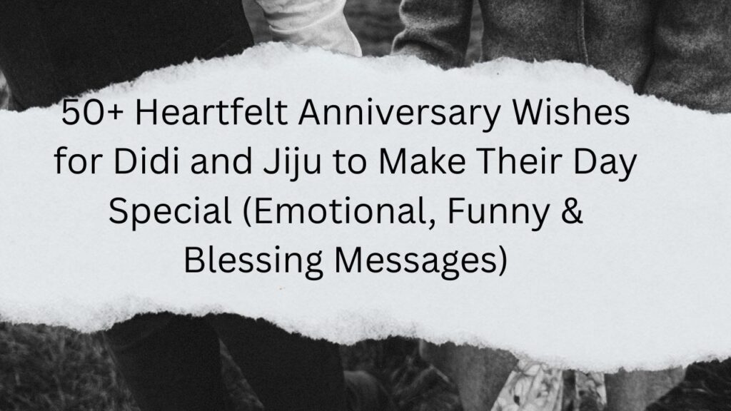 anniversary wishes didi and jiju