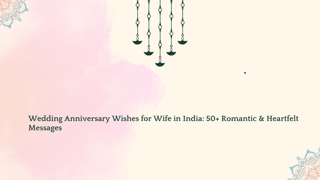 wedding anniversary wishes for wife india