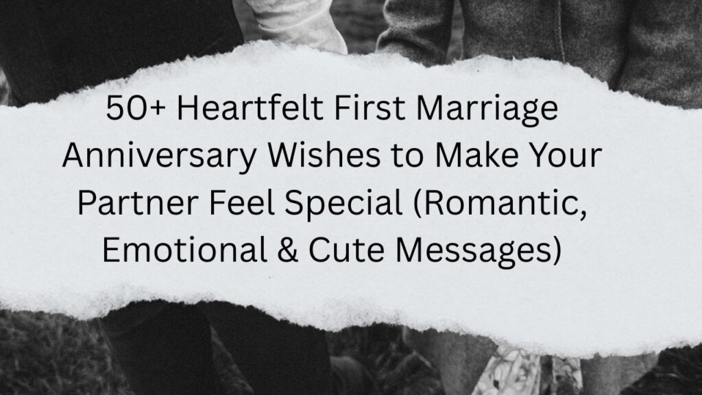 first marriage anniversary wishes