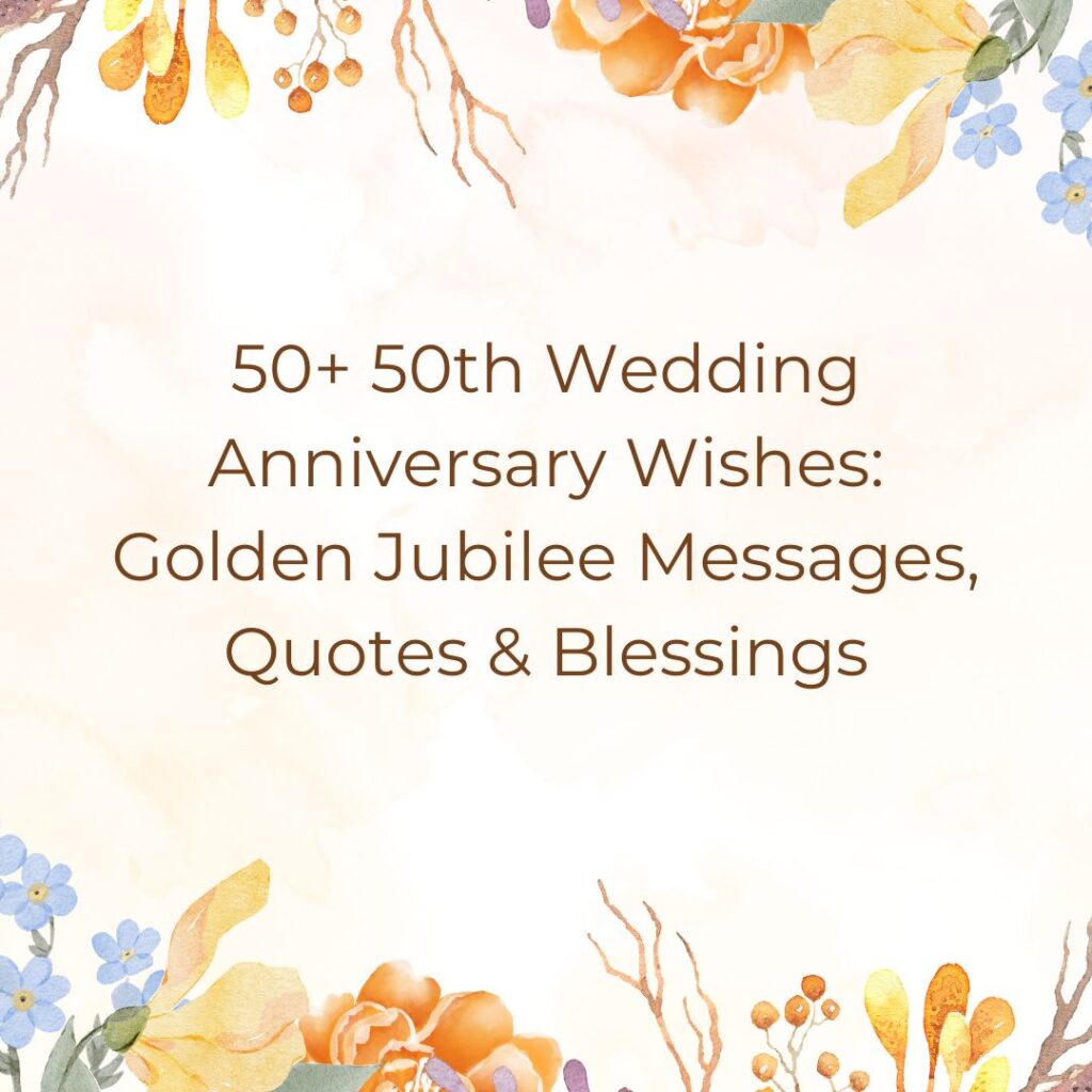 50th wedding anniversary wishes