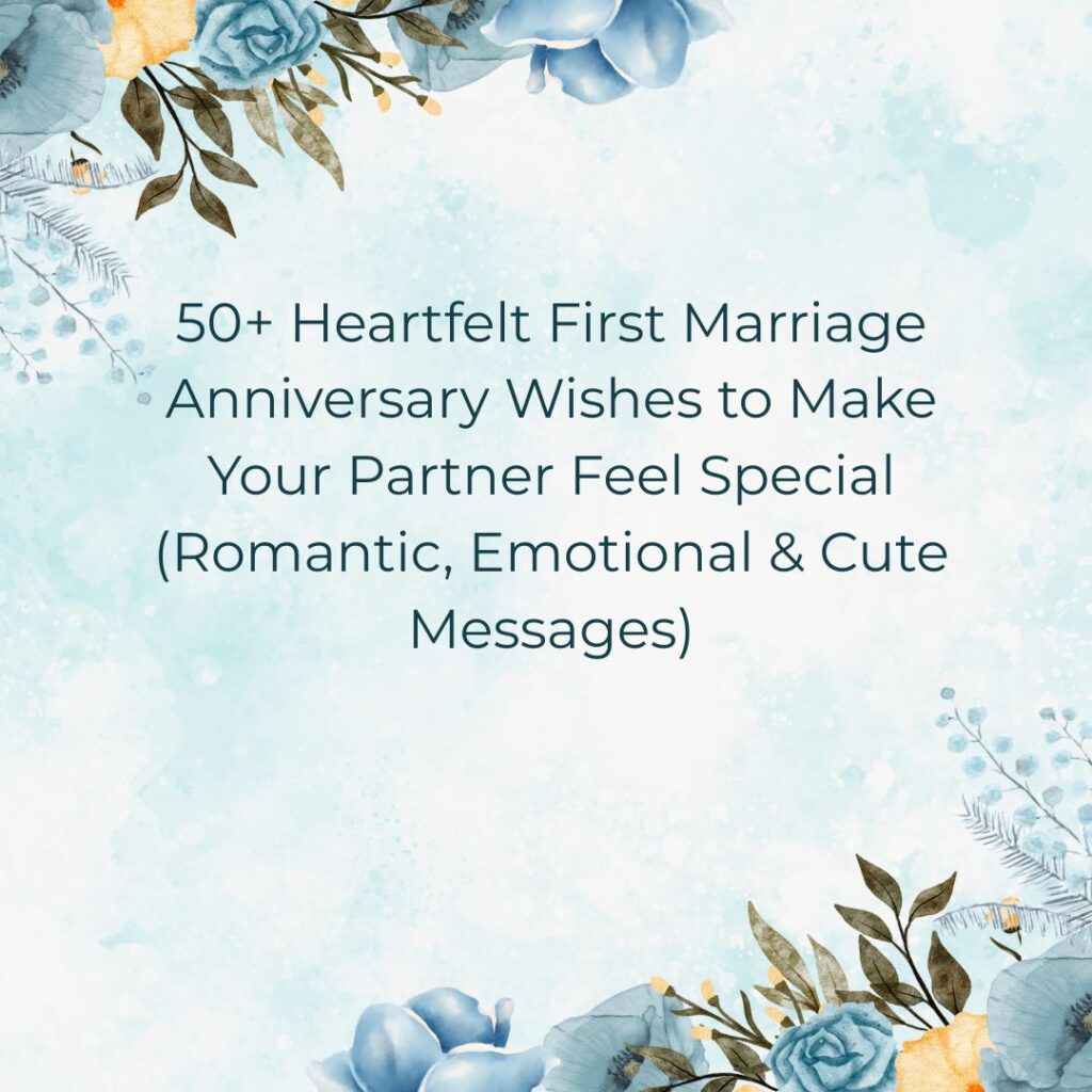 first marriage anniversary wishes