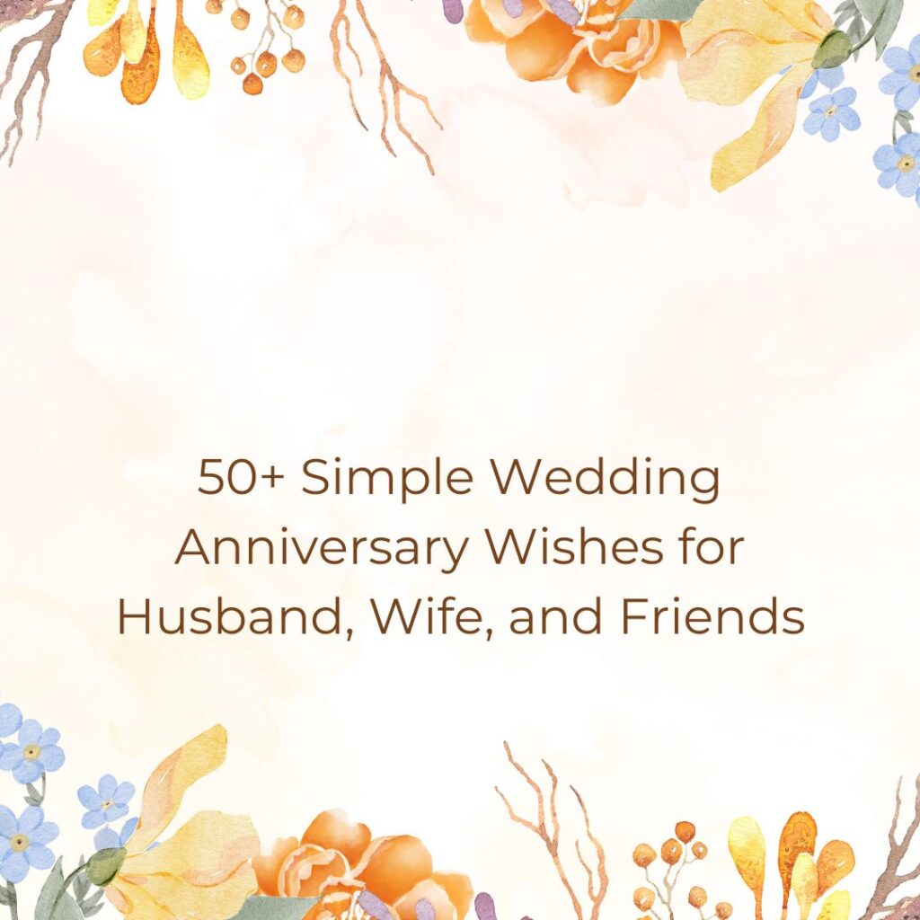simple wedding anniversary wishes