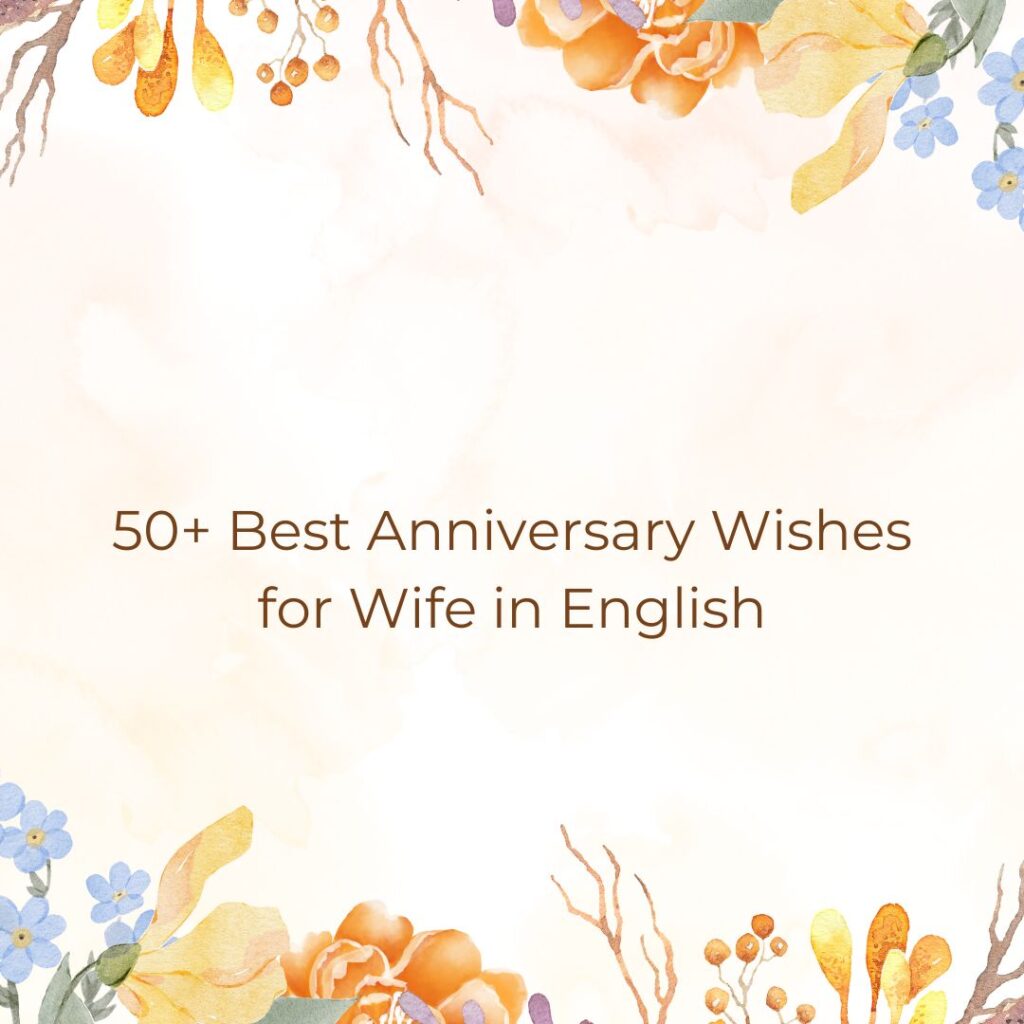 anniversary wishes for wife in english