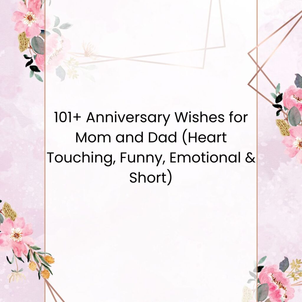 anniversary wishes mom dad