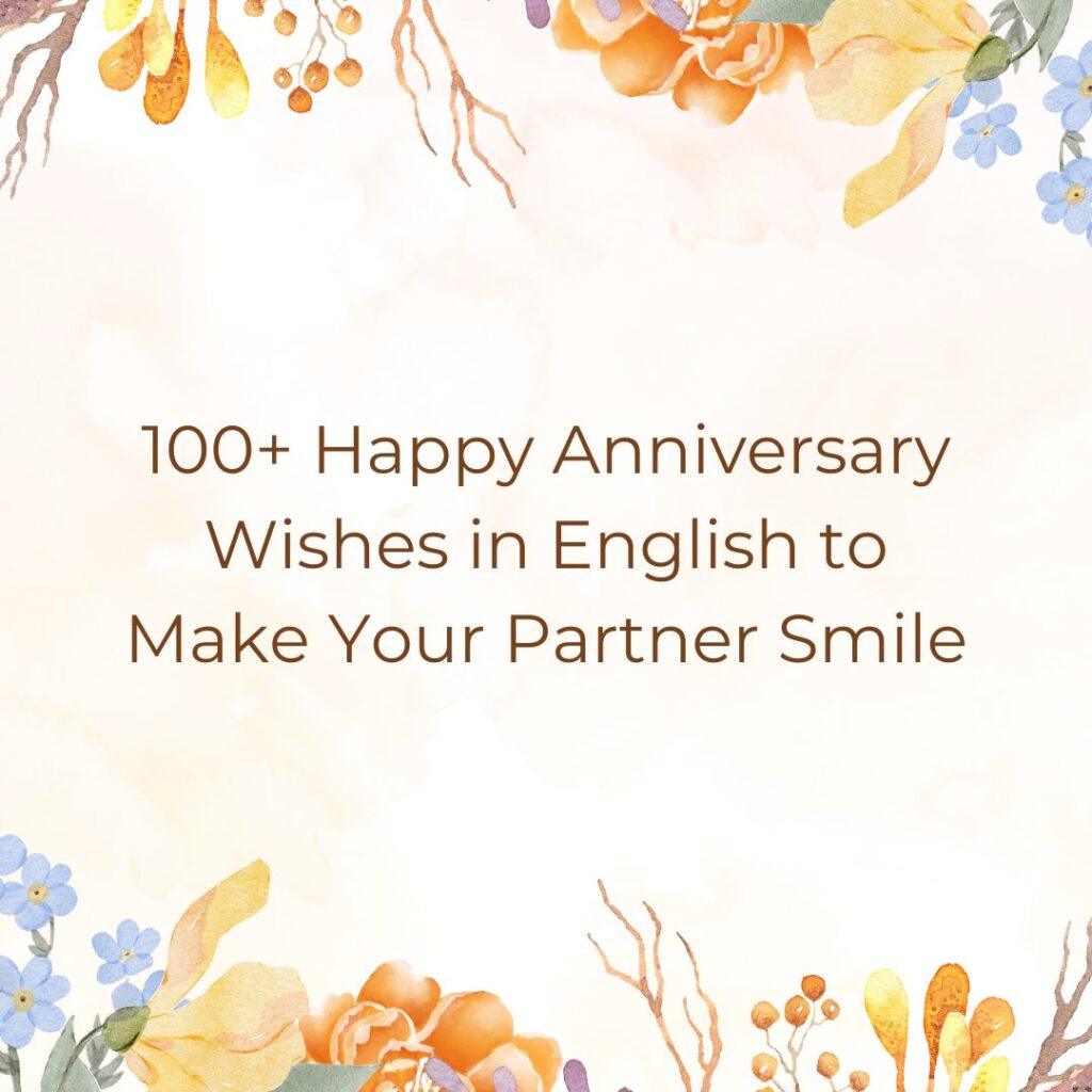 happy anniversary wishes in english