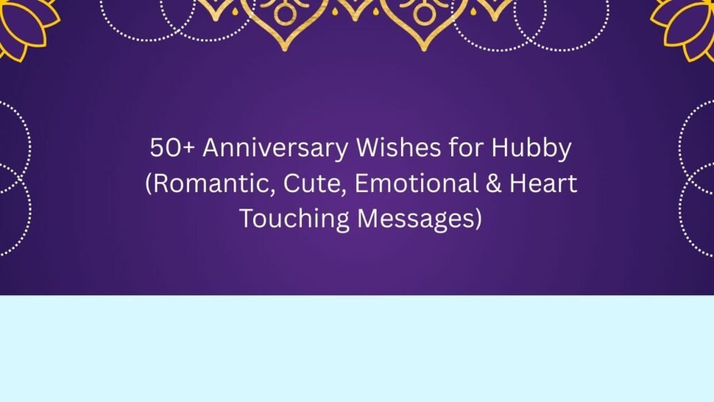 anniversary wishes for hubby