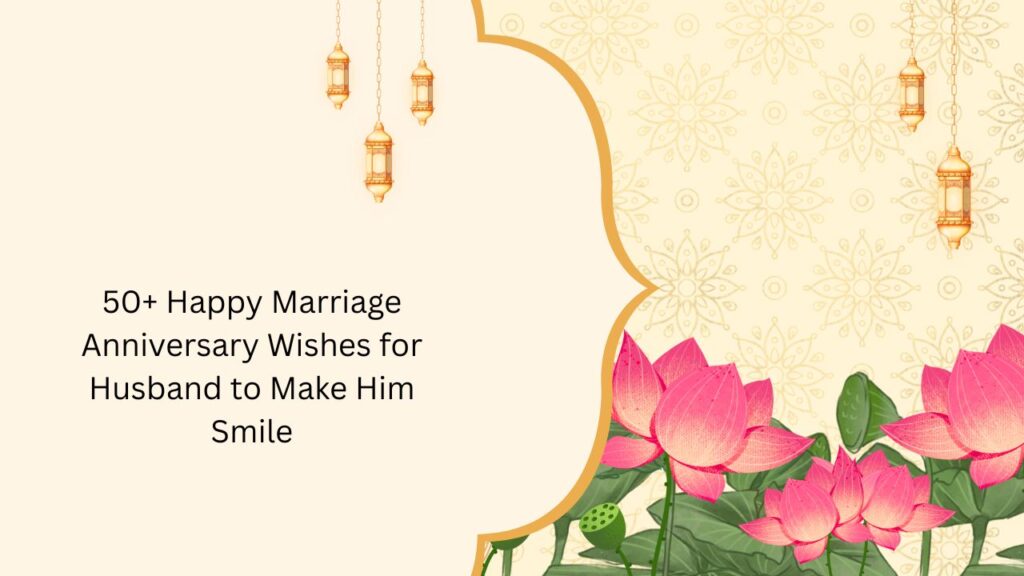 happy marriage anniversary wishes for husband