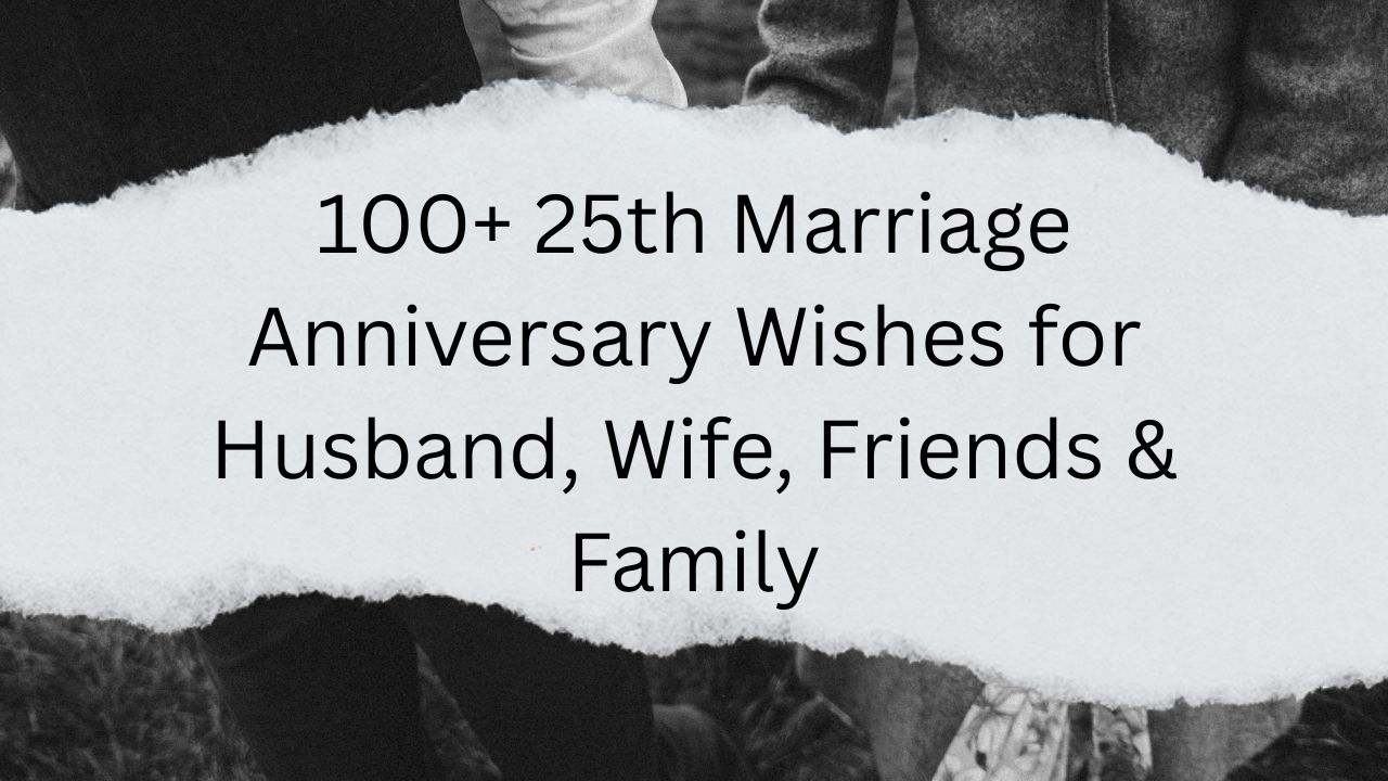 25th marriage anniversary wishes