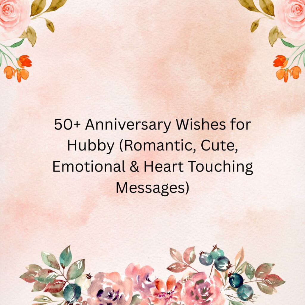 anniversary wishes for hubby