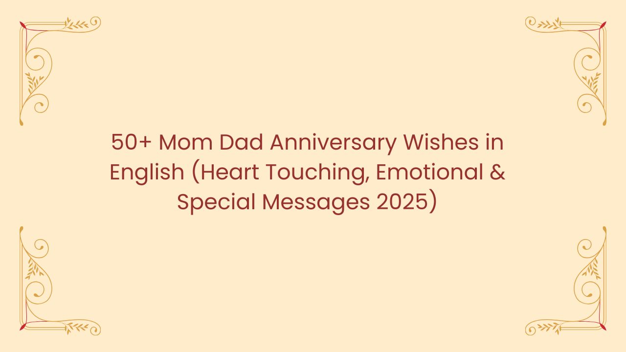 mom dad anniversary wishes in english