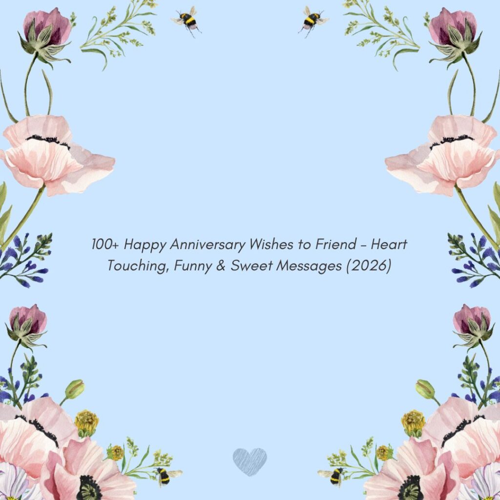 happy anniversary wishes to friend