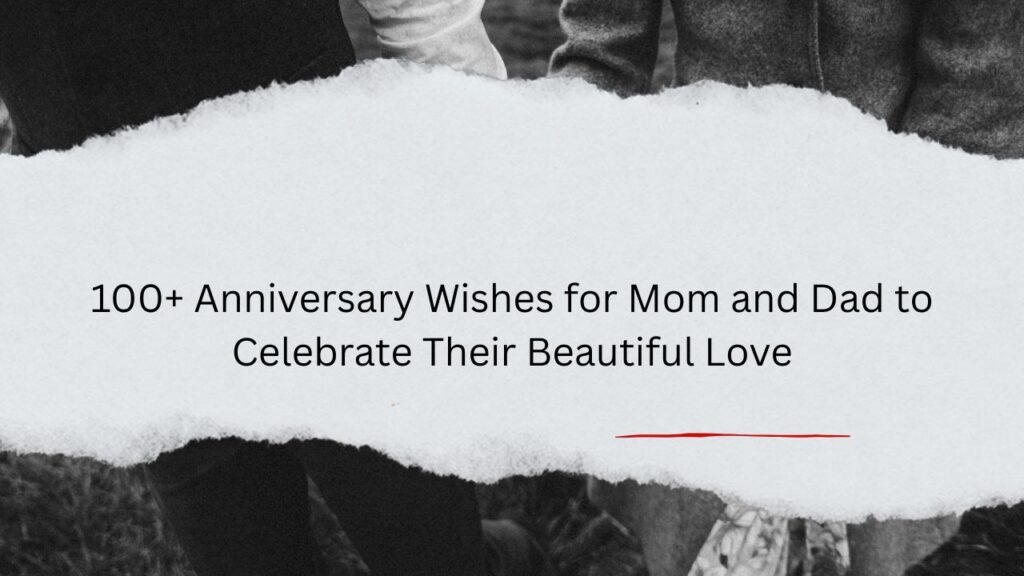 anniversary wishes for mom and dad