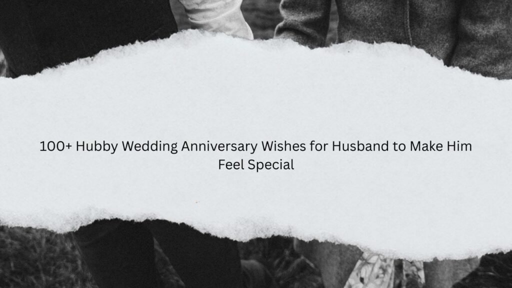 hubby wedding anniversary wishes for husband