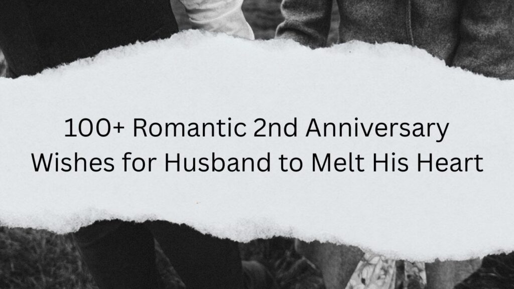 2nd anniversary wishes for husband