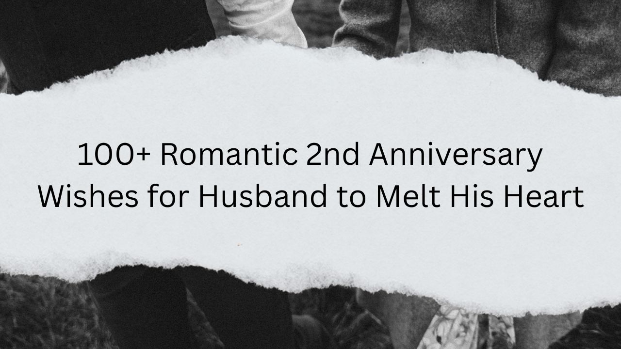 2nd anniversary wishes for husband