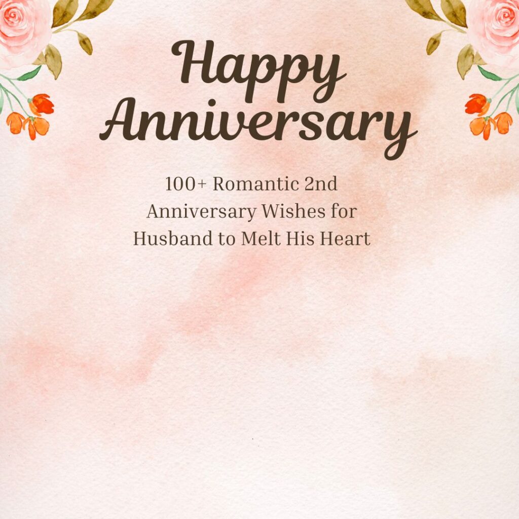 2nd anniversary wishes for husband