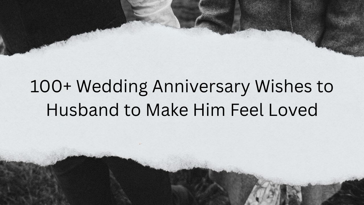 wedding anniversary wishes to husband
