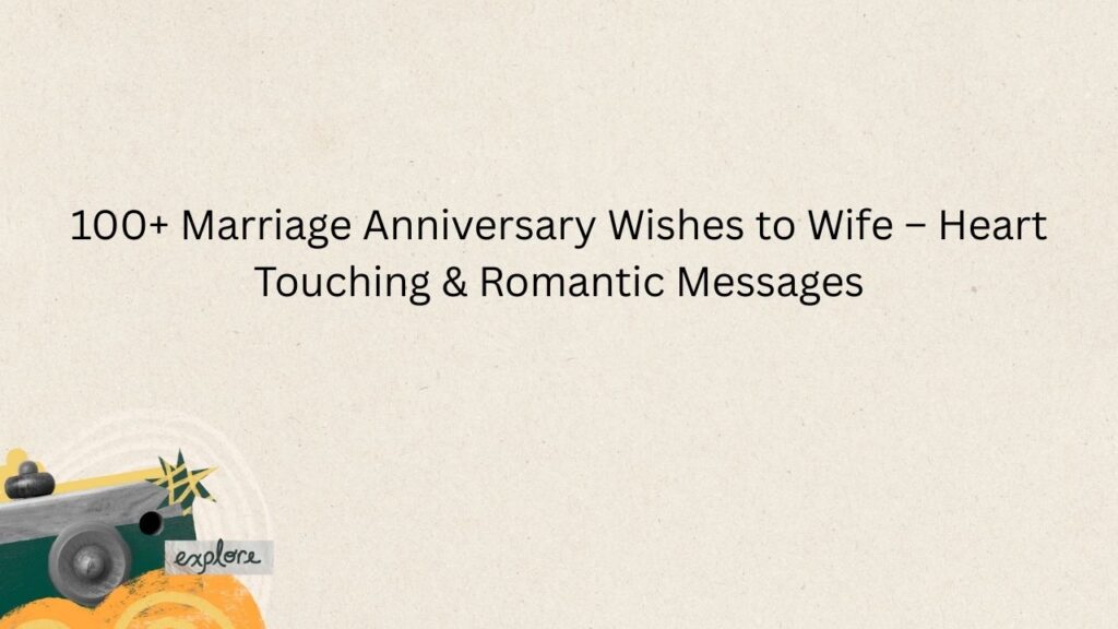 marriage anniversary wishes to wife