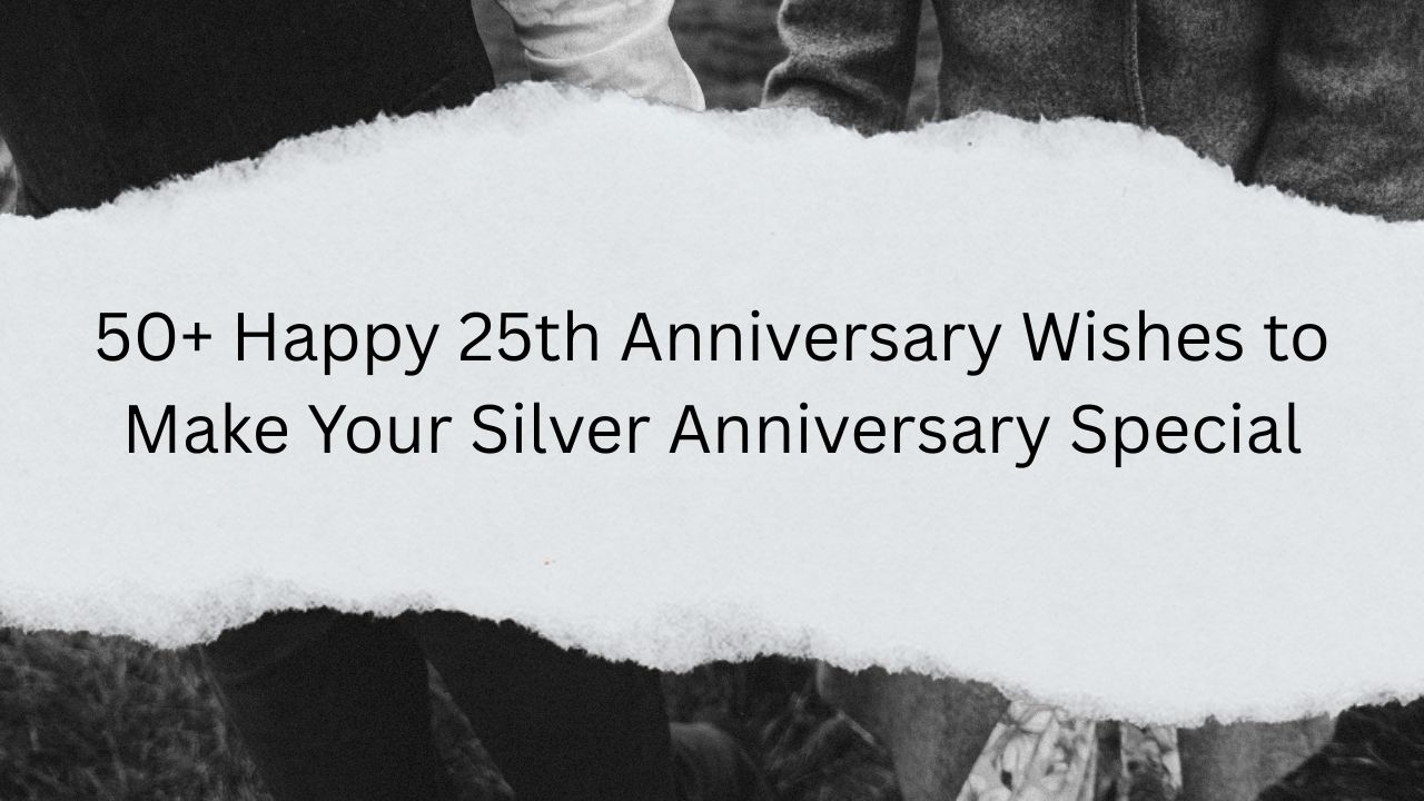 happy 25th anniversary wishes