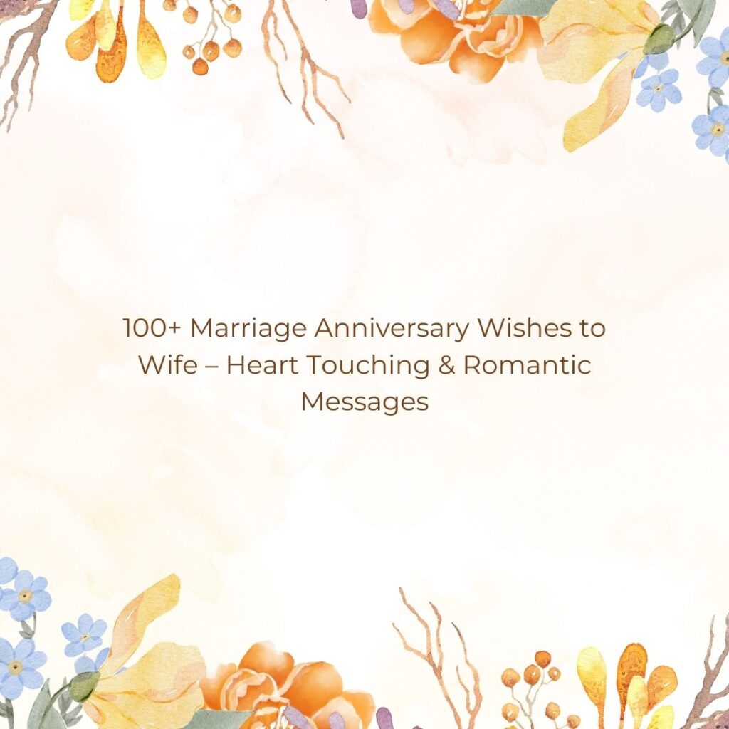 marriage anniversary wishes to wife