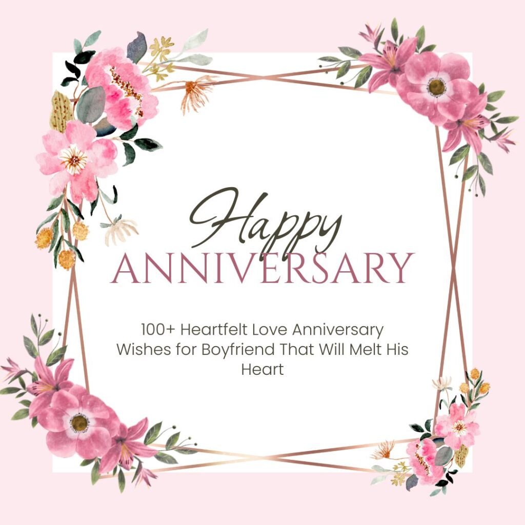 love anniversary wishes for boyfriend