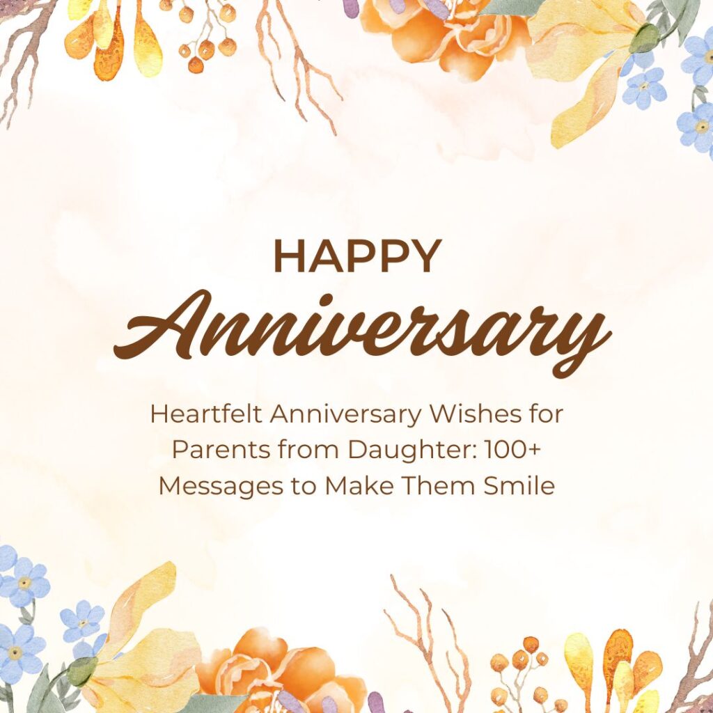 anniversary wishes for parents from daughter