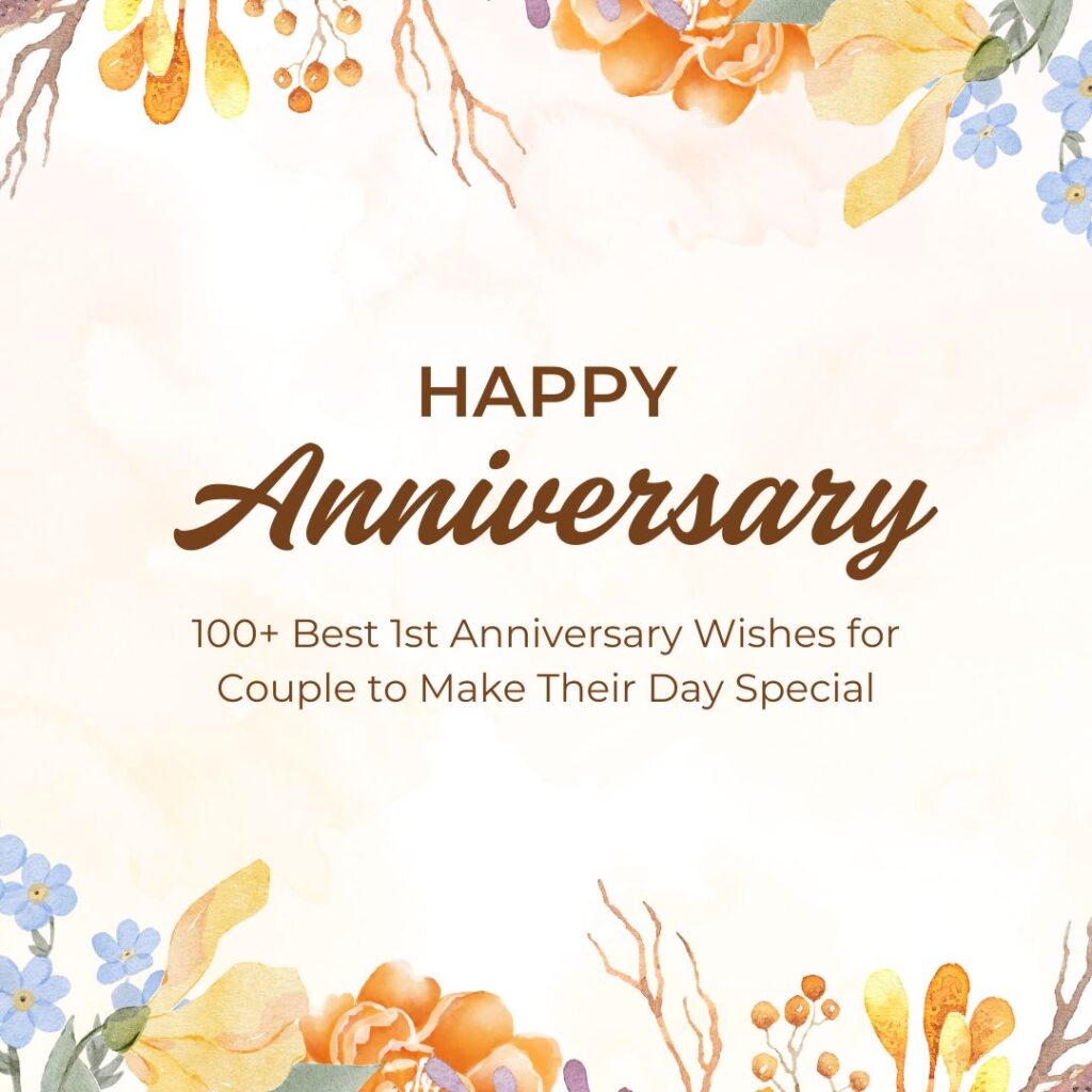 1st anniversary wishes for couple
