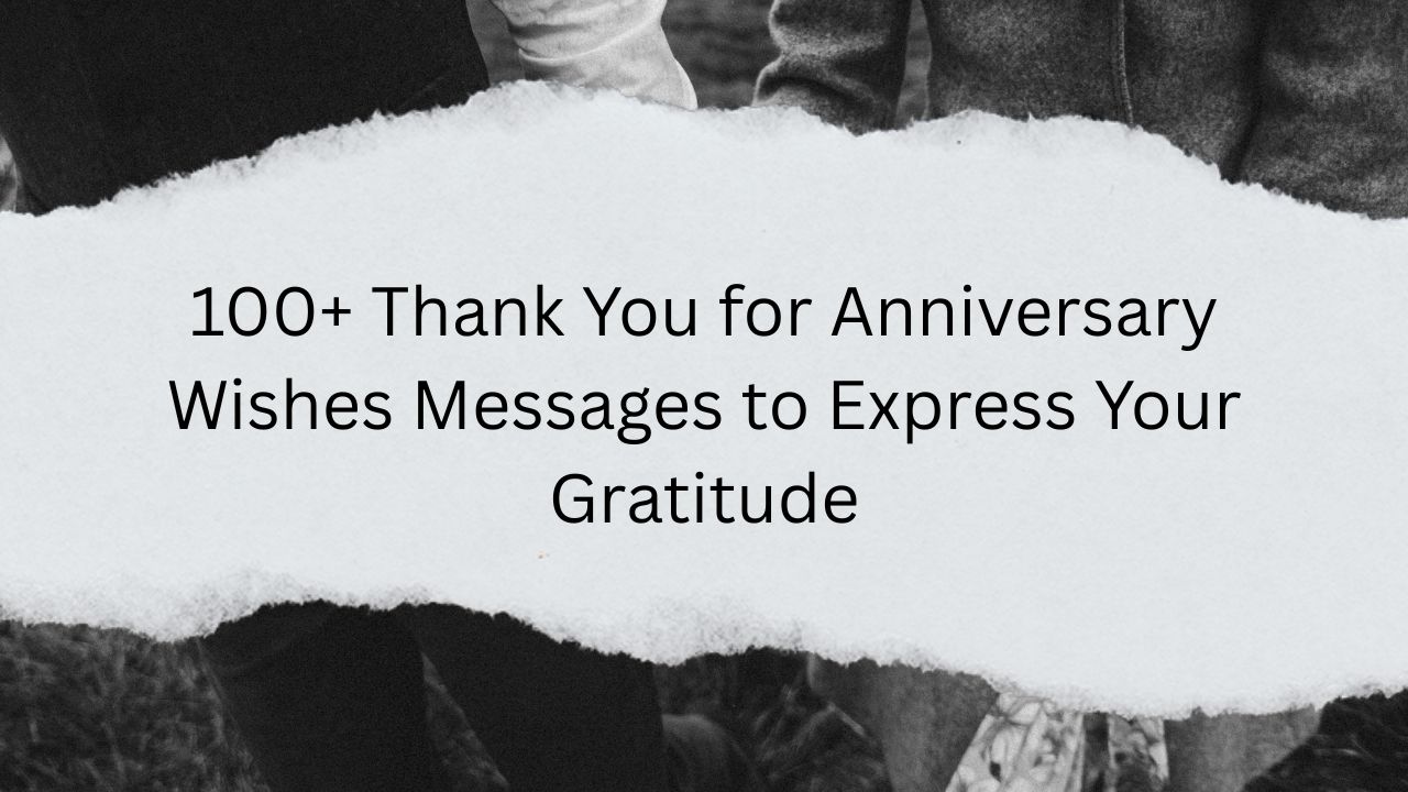 thank you for anniversary wishes