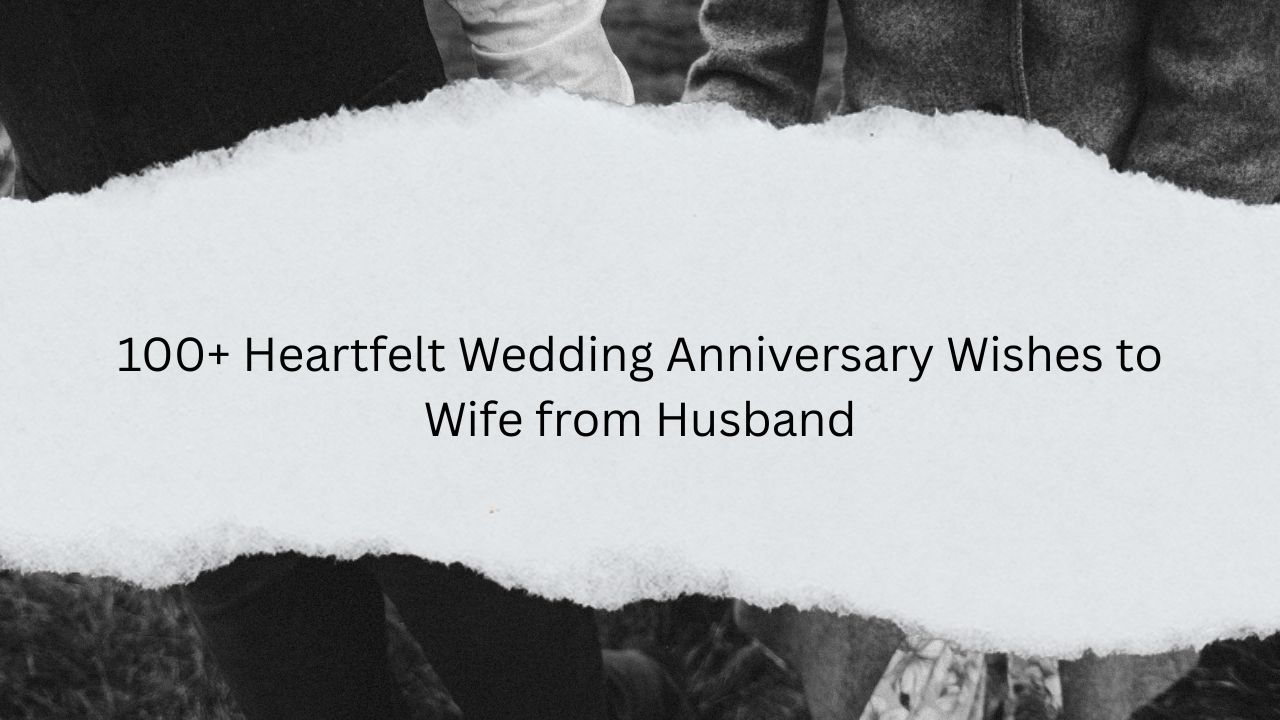 wedding anniversary wishes to wife from husband