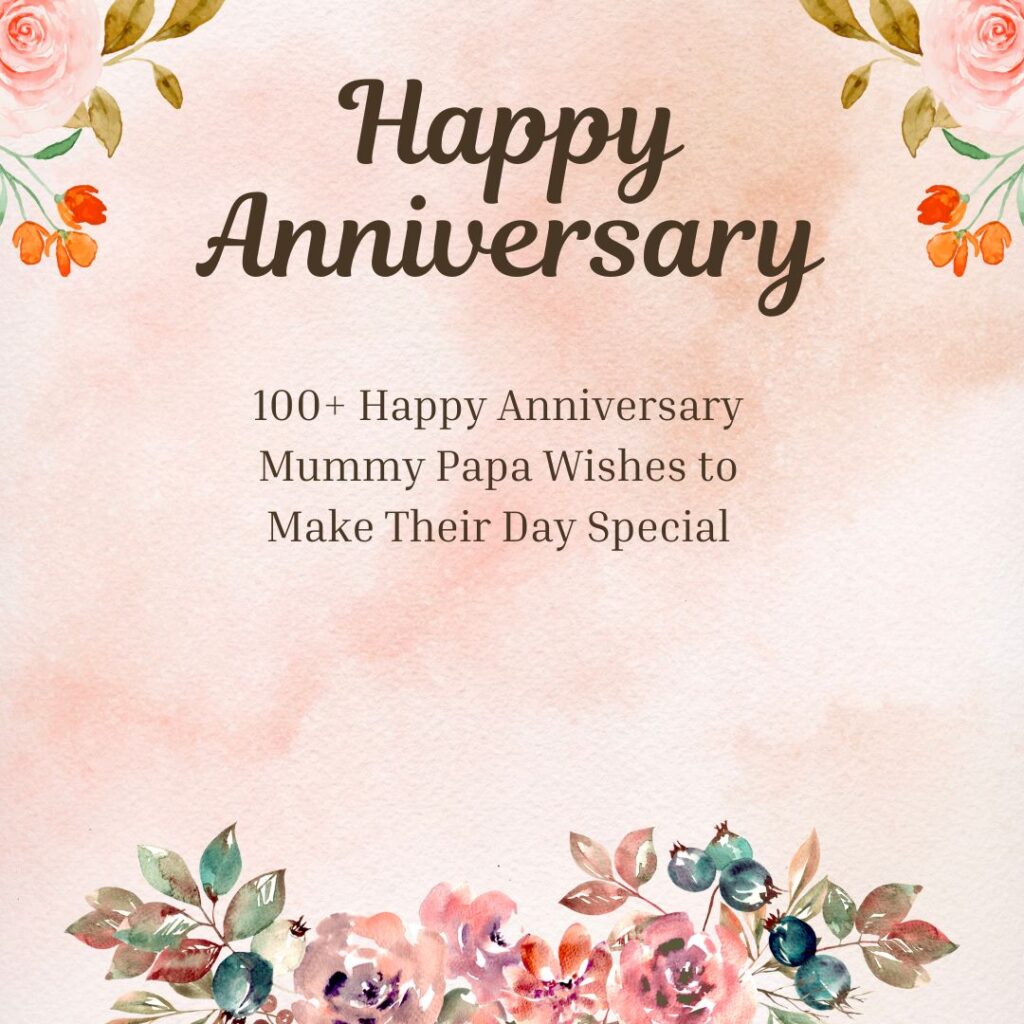 happy anniversary mummy papa wishes