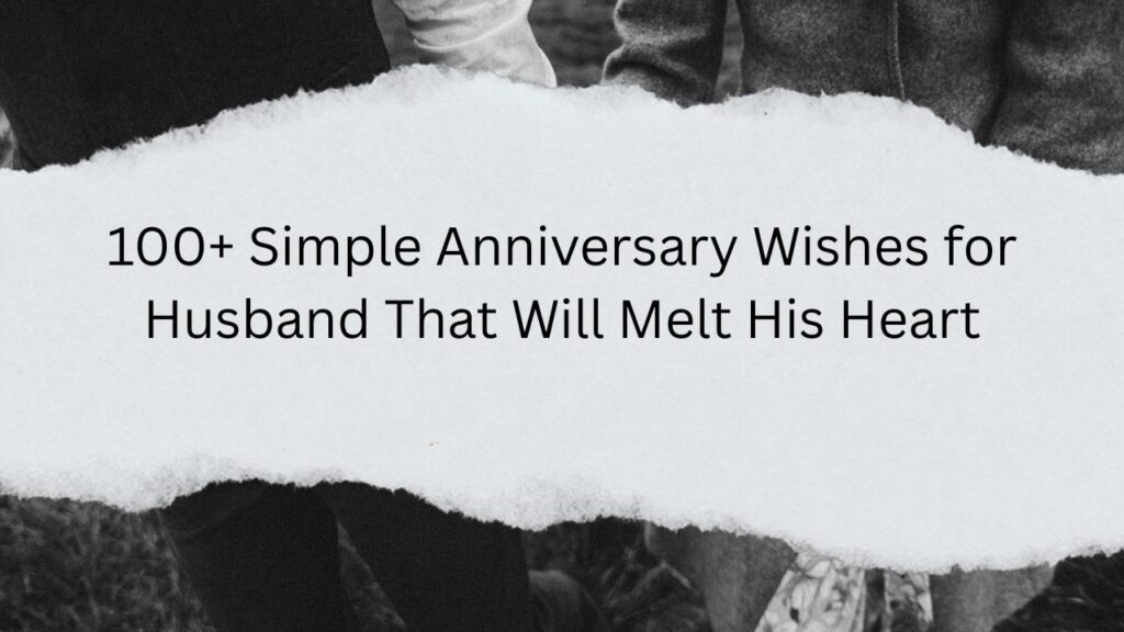 simple anniversary wishes for husband
