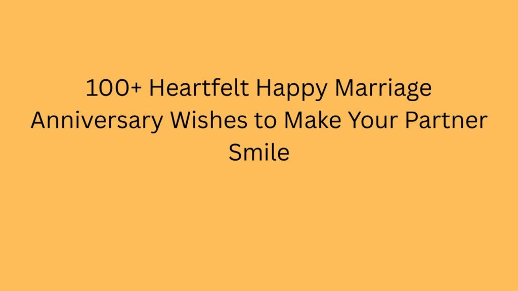 happy marriage anniversary wishes