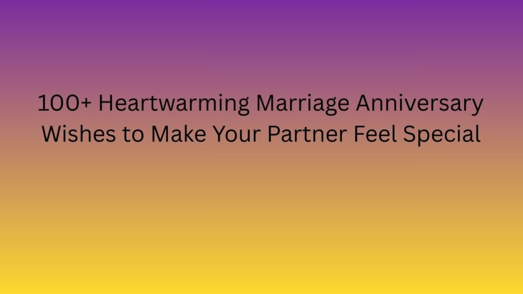 marriage anniversary wishes
