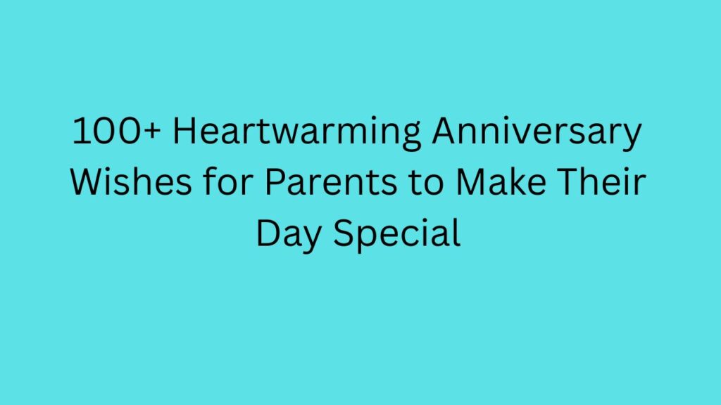 anniversary wishes for parents
