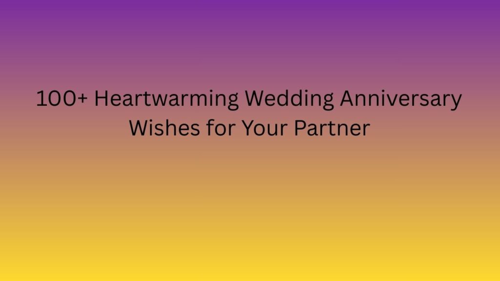 wedding anniversary wishes